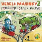 Veselé mašinky 2 - Josef Somr [Médium CD] – Hledejceny.cz