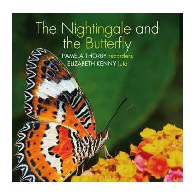 SA Pamela Thorby - The Nightingale and the Butterfly CD – Zbozi.Blesk.cz