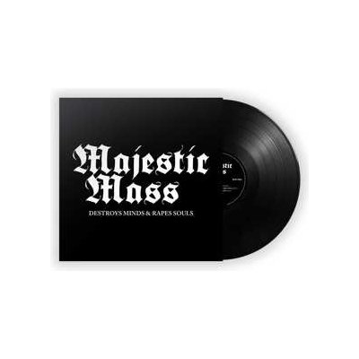 Majestic Mass - Destroys Minds Rapes Souls LP