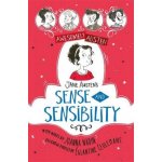 Awesomely Austen - Illustrated and Retold: Jane Austen's Sense and Sensibility – Sleviste.cz