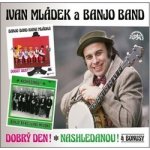 Ivan Mládek, Banjo Band Ivana Mládka – Dobrý den! & Nashledanou! & bonusy CD – Sleviste.cz