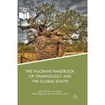Palgrave Handbook of Criminology and the Global South – Hledejceny.cz