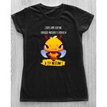 Dámské tričko Jsou dny, kdy mě dokáže nasrat i vzduch. A ty nečum Včelka Černá – Zboží Dáma