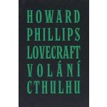 Volání Cthulhu - H. P. Lovecraft – Zboží Mobilmania