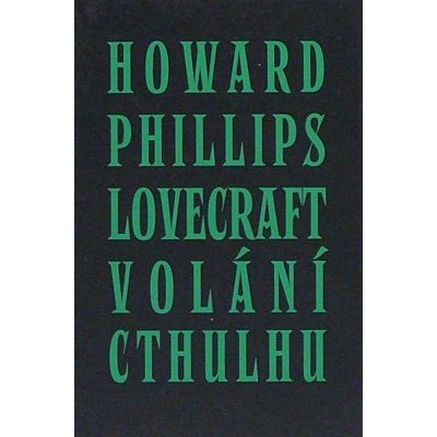 Volání Cthulhu - H. P. Lovecraft – Zboží Mobilmania