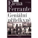 Geniální přítelkyně. Díl první - Elena Ferrante