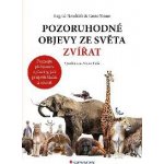Pozoruhodné objevy ze světa zvířat – Zboží Dáma