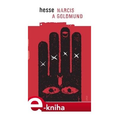 Narcis a Goldmund - Hermann Hesse – Hledejceny.cz