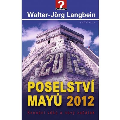 Poselství Mayů 2012