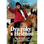 Dva roky s Helenou - Marie Formáčková – Hledejceny.cz