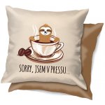 Nekupto Vtipný polštář Sorry jsem v pressu… 30x30 – Zboží Dáma
