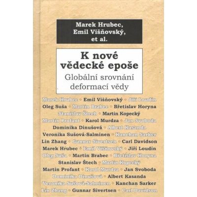 K nové vědecké epoše - Marek Hrubec; Emil Višňovský – Zbozi.Blesk.cz