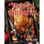 Vánoční kuchařka - Vojtech Artz – Hledejceny.cz