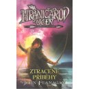 Hraničářův učeň 11 - Ztracené příběhy - John Flanagan