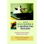 Nová kuchařka s mořskými řasami - Maderia Crystal June – Hledejceny.cz