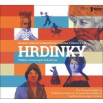 HRDINKY. Příběhy významných českých žen - Renáta Fučíková – Zboží Dáma