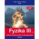Fyzika III 1. díl s komentářem pro učitele – Hledejceny.cz