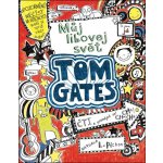 Tom Gates: Můj libovej svět - Liz Pichon – Hledejceny.cz