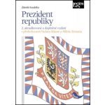 Prezident republiky - Zdeněk Koudelka – Hledejceny.cz