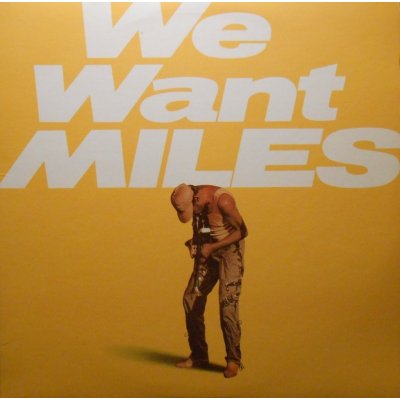 Davis Miles - We Want Miles LP – Zbozi.Blesk.cz