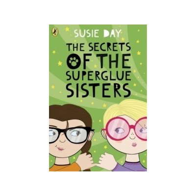 Secrets of the Superglue Sisters – Sleviste.cz