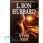 Dianetika: Vývoj vedy L. Ron Hubbard – Sleviste.cz