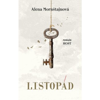 Listopád - Alena Mornštajnová