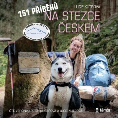 151 příběhů na Stezce Českem – Sleviste.cz