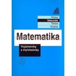Matematika - Trojúhelníky a čtyřúhelníky sekunda - Herman, Chrápavá – Hledejceny.cz