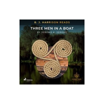 B. J. Harrison Reads Three Men in a Boat (EN) – Hledejceny.cz