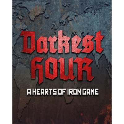 Darkest Hour: A Hearts of Iron Game – Hledejceny.cz