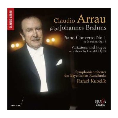 SA Claudio Arrau - Plays Johannes Brahms - Piano Concerto No. 1, Variations LTD CD – Hledejceny.cz