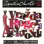 Vražda Rogera Ackroyda - Christie Agatha - čte Ladislav Lakomý – Hledejceny.cz