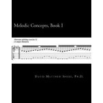 Melodic Concepts Book I Soloing Patterns and Extended Linear Techniques for the Electric Guitar – Sleviste.cz