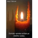 Domácí výroba svíček ze všelího vosku – Hledejceny.cz