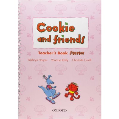 COOKIE AND FRIENDS STARTER TEACHER´S BOOK - HARPER, K.;REILL – Zbozi.Blesk.cz