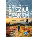 Stezka Českem - Martin Úbl