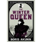 The Winter Queen - Boris Akunin – Hledejceny.cz