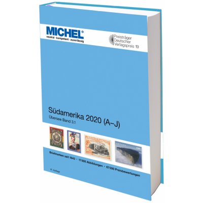 Jižní Amerika / Südamerika 2020 1.díl A-J MICHEL – Hledejceny.cz