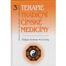 Terapie tradiční čínské medicíny 3 - Philippe Sionneau, Lü Gang