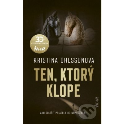 Ten, ktorý klope - Kristina Ohlssonová – Hledejceny.cz