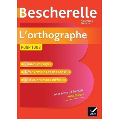 Claude Kannas - Bescherelle l´orthographe pour tous vydání 2019 -- Doplňky