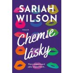 Chemie lásky - Sariah Wilson – Zboží Dáma