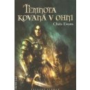 Železní elfové 1: Temnota kovaná v ohni - Chris Evans