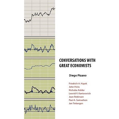 Conversations with Great Economists