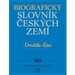 Biografický slovník českých zemí. 15. sešit Dvořák–En Pavla Vošahlíková – Hledejceny.cz