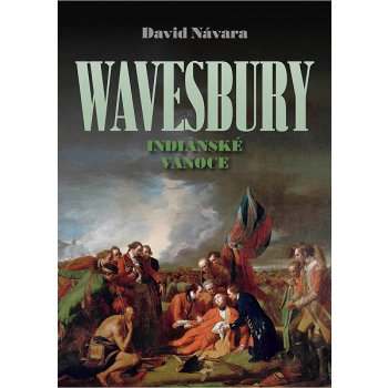 Wavesbury: Indiánské Vánoce: Indiánské Vánoce - David Návara