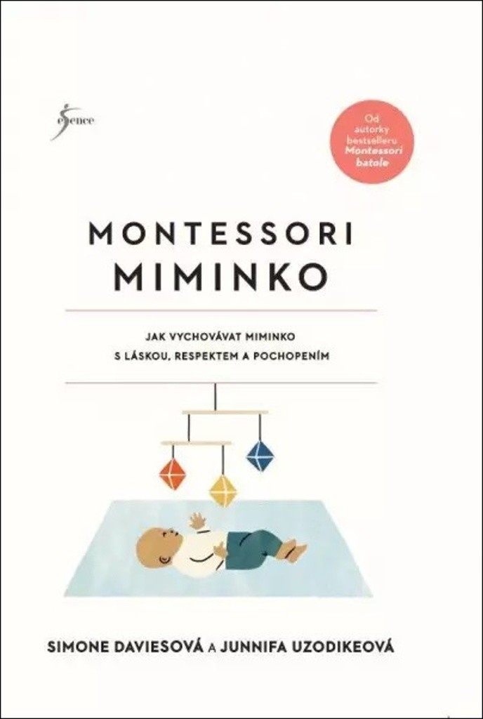 Montessori miminko - Daviesová Simone, Uzodikeová Junnifa