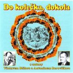 DO KOLECKA, DOKOLA - DO KOLECKA, DOKOLA CD – Hledejceny.cz