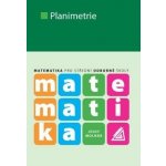 Planimetrie - Matematika pro střední odborné školy - Josef Molnár – Hledejceny.cz